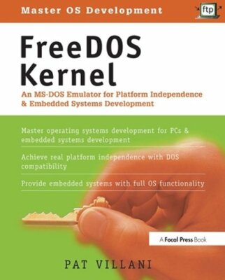 FreeDOS Kernel: An MS-DOS Emulator for Platform Independence & Embedded System