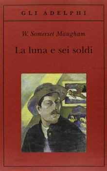 La luna e sei soldi von Maugham, W. Somerset | Buch | Zustand sehr gut