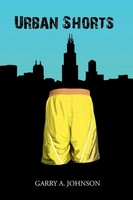 Urban Shorts Garry A. Johnson Taschenbuch Kartoniert / Broschiert Englisch 2010