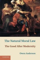 Owen Anderson | The Natural Moral Law | Buch | Englisch (2013) | Gebunden