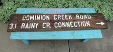 VTG US FOREST SERVICE DOMINION CREEK RAINY CREEK WOOD SIGN LOLO NATIONAL FOREST