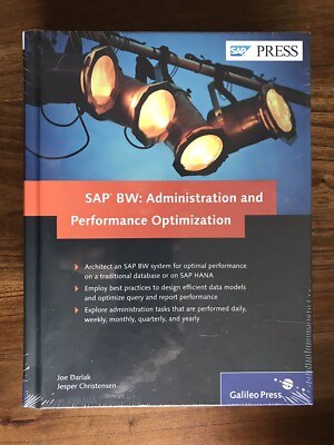 SAP BW : Administration and Performance Optimization by Joe Darlak and Jesper...