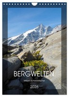 Bergwelten Wandkalender (Wandkalender 2026 DIN A4 Hoch), Calvendo Monatskalender