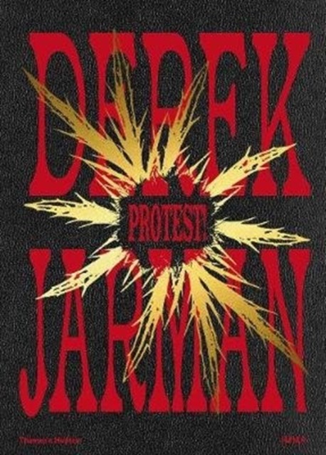 Derek Jarman: Protest! by B01 (Hardback Book)