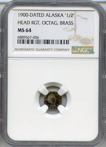 1900 50C Alaska / California Gold Token / X-Tn15 Brass / PCGS MS64 POP 2 R7