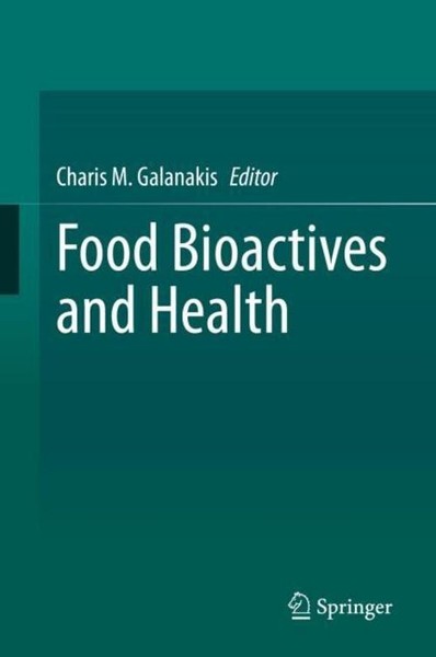 Food Bioactives And Health Charis M. Galanakis-image