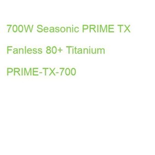 700W Seasonic PRIME TX Fanless 80+ Titanium PRIME-TX-700 (4711173876175)