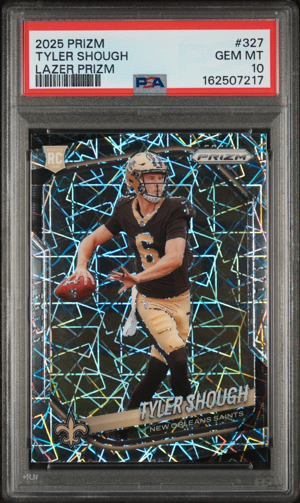 Tyler Shough RC 2025 Panini Prizm Laser #327 PSA 10 Gem Mint Saints Rookie