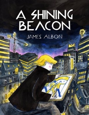 A Shining Beacon by James Albon: New