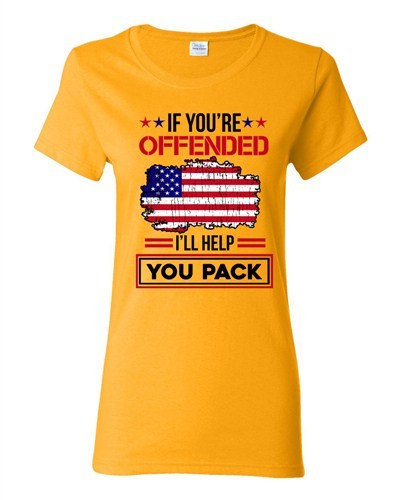 Ladies If You're Offended I'll Help You Pack American Flag USA DT T-Shirt Tee - Picture 8 of 11