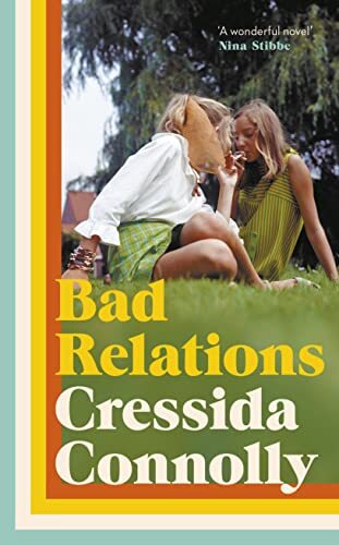 Bad Relations by Cressida Connolly (HB 2022) - Image 6