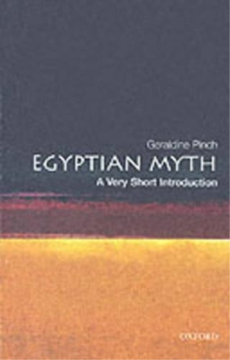Geraldine Pinch Egyptian Myth: A Very Short Introduction (Tascabile)