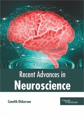 Recent Advances in Neuroscience (Hardback or Cased Book)