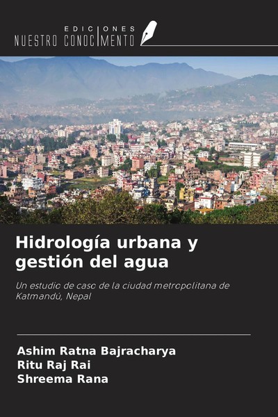 Ashim Ratna Bajracharya (U. A.) | HidrologíA Urbana Y GestióN Del Agua | Buch-image