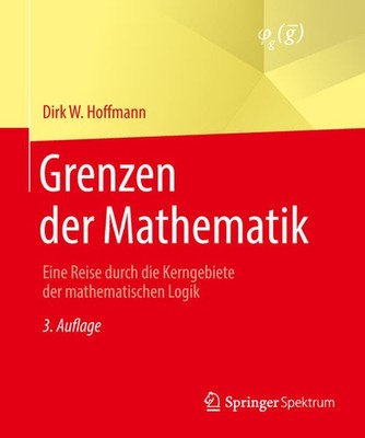 Grenzen der Mathematik | Dirk W. Hoffmann | deutsch