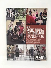 ACE GROUP FITNESS INSTRUCTOR HANDBOOK By American Council On Exercise BRAND NEW