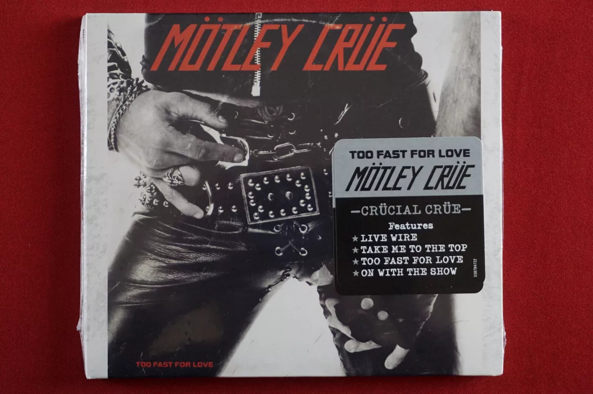 Motley Crue Too Fast For Love CD Live Wire On With The Show Starry Eyes New  Seal 4050538784725