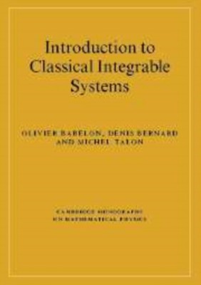 Babelon - Einführung in klassische integrierbare Systeme - Neu Hardcover - N555z