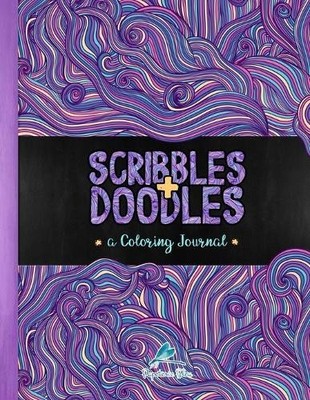 Scribbles & Doodles: A Coloring Journal: A Unique B by Papeterie Bleu 1945888237