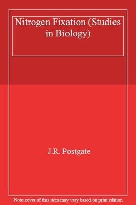 Fundamentals of Nitrogen Fixation (New Studies in Biology) By J.