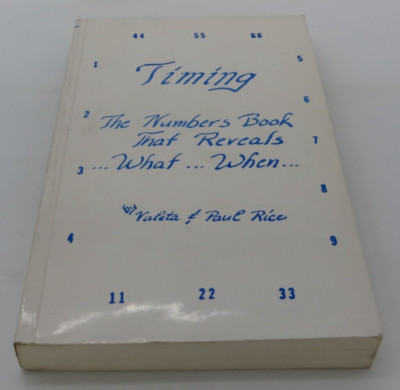 TIMING - The Numbers Book That Reveals What When by Valeta & Paul Rice VTG 1981