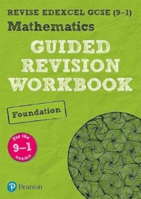REVISE Edexcel GCSE (9-1) Mathematics Foundation Guided Revision