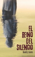 David L. Cortes | El Reino Del Silencio | Taschenbuch | Spanisch (2020)
