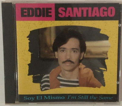 Eddie Santiago, Soy El Mismo (I'm Still The Same), 1991 US CD Album, Salsa