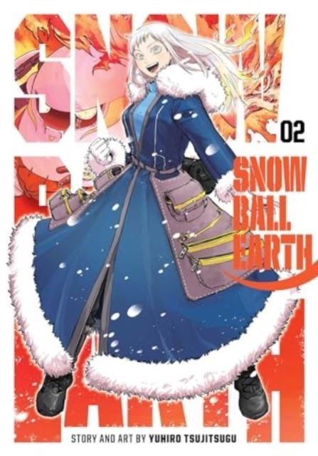 Snowball Earth, Vol. 2 by Yuhiro Tsujitsugu Paperback
