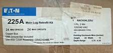 NEW EATON RACH24L225J Main Lug Retrofit Kit 225 Amp 24 space 24 circuit 1Ph 3W