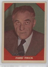 1960 Fleer Baseball Greats Ford Frick #74 HOF v9t