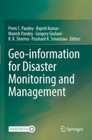 Prem C. Pandey (U. A.) | Geo-Information For Disaster Monitoring And Management