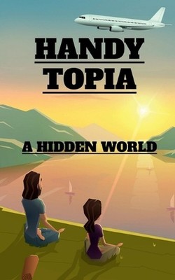 Handy-Topia by Arnav Tripathi (English) Paperback Book