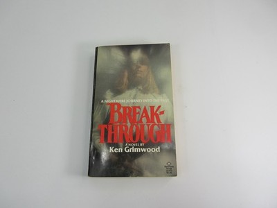 Breakthrough Ken Grimwood 1977 Vintage Horror Paperback First Ballantine Edition