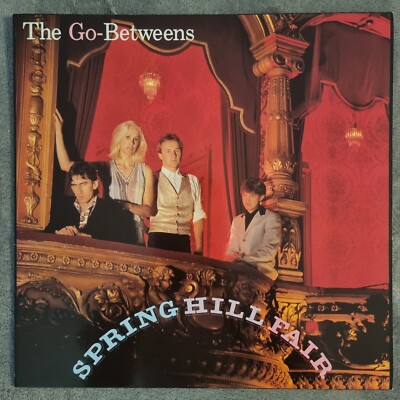 The Go-Betweens - Spring Hill Fair - Vinyl 12'' LP Sire Records 1984 (NM/NM)