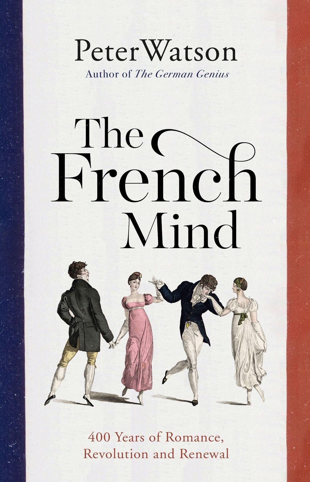 Thumbnail - The French Mind, Peter Watson