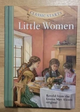 Classic Starts: Little Women- Hardcover Book