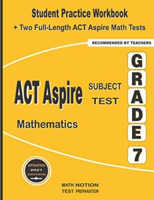 Smith - ACT Aspire Fachtest Mathematik Klasse 7 Studentenpraxis - J555z
