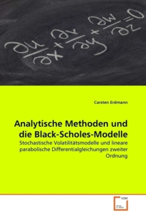 Thumbnail - Analytische Methoden Und Die Black-scholes-modelle | Carsten Erdmann |