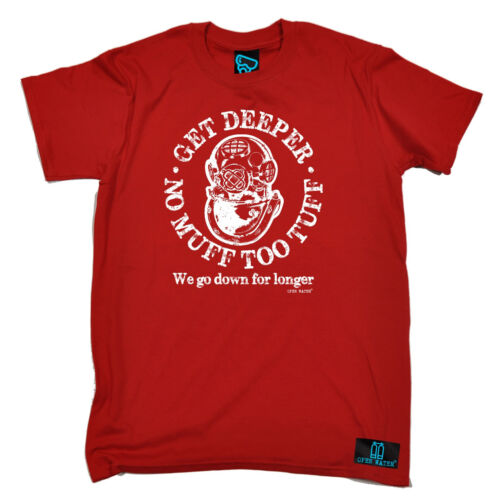 Get Deeper No Muff Too Tuff T-SHIRT Diving Gear Dive Rude Funny birthday gift - Picture 1 of 9