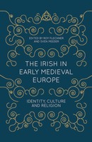 The Irish In Early Medieval Europe | Identity, Culture And Religion | Buch