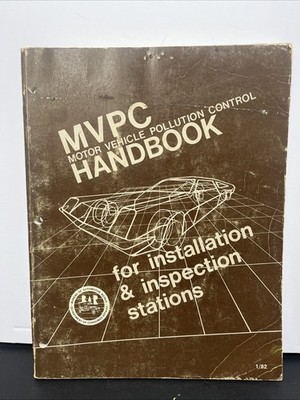 MVPC Motor Vehicle Pollution Control Handbook 1955-78 for Inspection Stations 