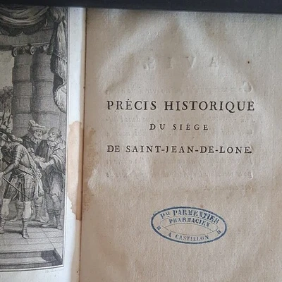 Précis historique du siège de Saint-Jean-de-Lone – Histoire – Pieces diverses - Photo 1/4