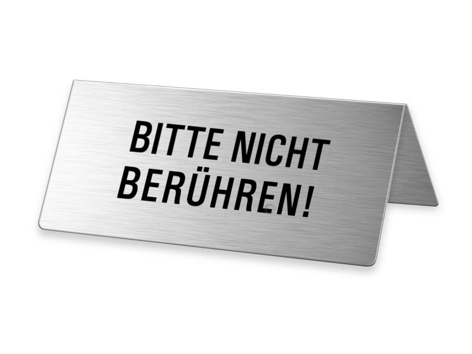 Bitte nicht berühren Schild Edelstahl-Aufsteller 85x40mm  - Bild 1 von 1