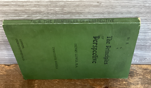 The Principles of Perspective Henry Lewis 20th Edition 1900 Art Reference - Foto 13 di 13