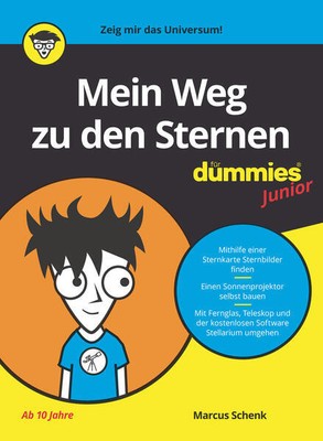 Mein Weg zu den Sternen für Dummies Junior | Marcus Schenk | 2022 | deutsch