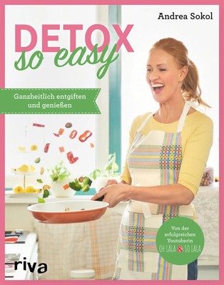 Detox - so easy | Andrea Sokol | Buch | 128 S. | Deutsch | 2023 | riva Verlag