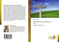 Rencontre Avec La Parole De Vie Michel Houyoux