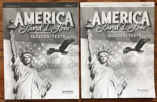 Abeka America Land I Love Fourth Edition Quizzes and Tests Volumes 1 and 2