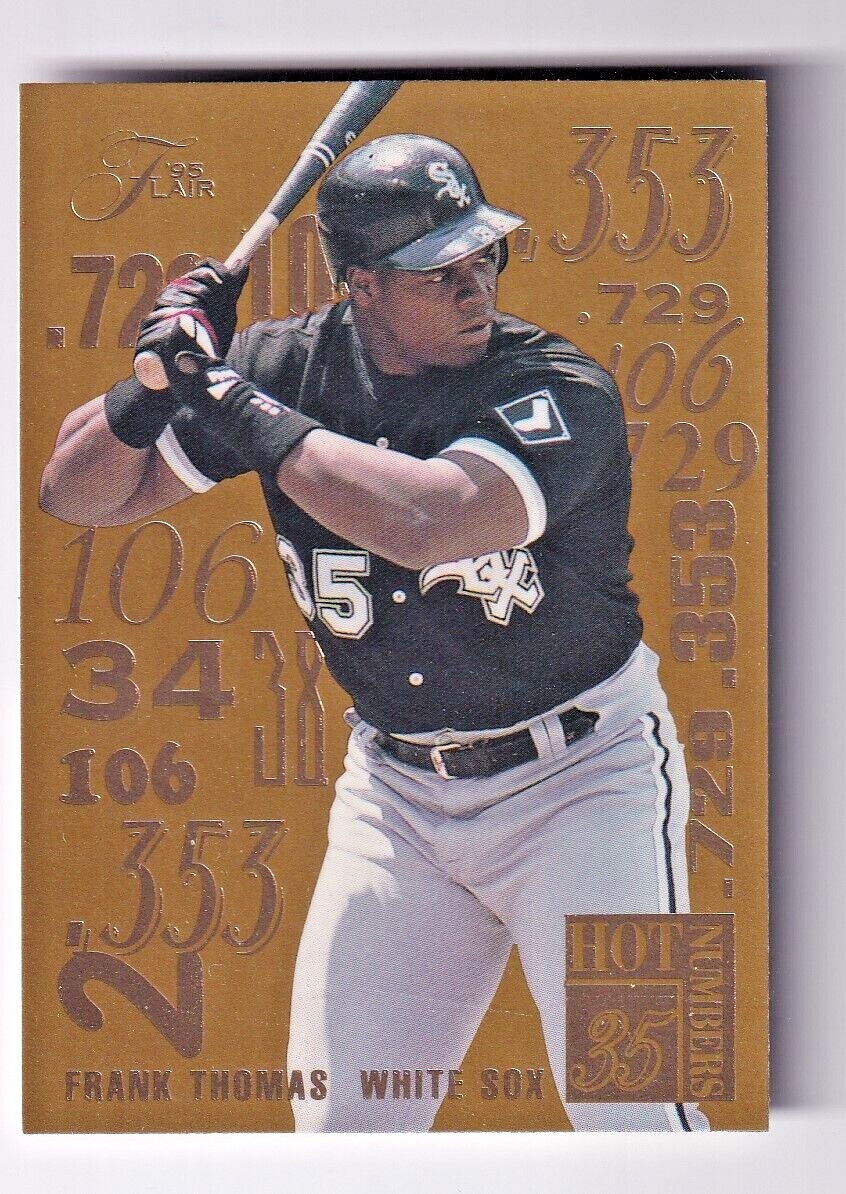 Frank Thomas 1995 Flair Hot Numbers MLB Insert Card # 9 of 10
